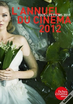 Capa do artigo L'Annuel Du Cinéma (Édition 2012)