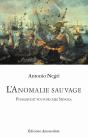 L'Anomalie Sauvage ; Puissance Et Pouvoir Chez Spinoza - Preview