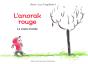 L'Anorak Rouge Tome 1 : Le Vaste Monde - Preview