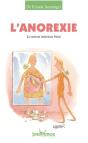L'Anorexie ; Le Miroir Interieur Brise - Preview