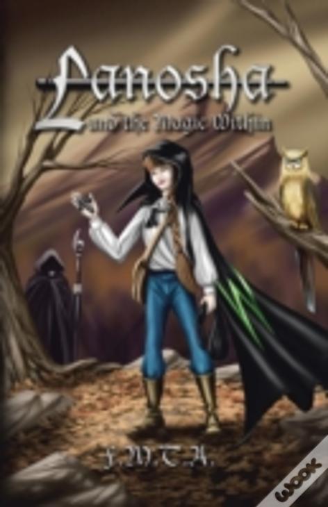 Lanosha And The Magic Within: Book One