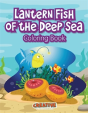 Lantern Fish Of The Deep Sea Coloring Book - Preview