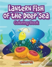 Lantern Fish Of The Deep Sea Coloring Book