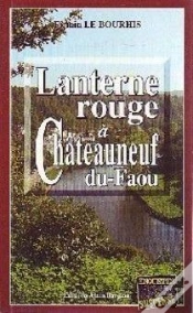 Capa do artigo Lanterne Rouge À Châteauneuf-Du-Faou