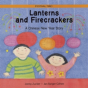 Lanterns And Firecrackers - Preview