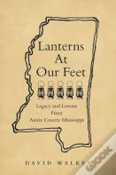 Lanterns At Our Feet