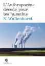 L'Anthropocène Décodée Pour Les Humains - Preview