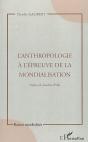 L'Anthropologie À L'Épreuve De La Mondialisation - Preview