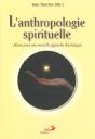 L'Anthropologie Spirituelle - Preview