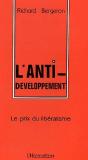 L'Anti-Developpement ; Le Prix Du Libéralisme - Preview
