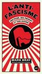 L'Anti-Fascisme Et Son Passé, Son Présent Et Son Avenir - Preview