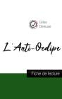 L'Anti-Oedipe De Gilles Deleuze : Fiche De Lecture Et Analyse Complète De L'Oeuvre - Preview