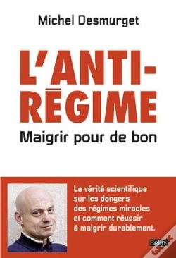 Capa do artigo L'Anti-Régime ; Maigrir Pour De Bon