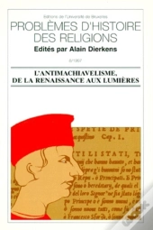 L'Antimachiavélisme, De La Renaissance Aux Lumières