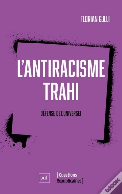 Capa do artigo L'Antiracisme Trahi