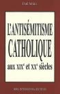 L'Antisemiste Catholique Des Xix Et Xx Siecles - Preview