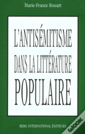 L'Antisemitisme Dans La Litterature Populaire