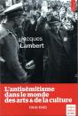 L'Antisémitisme Dans Le Monde Des Arts Et De La Culture ; 1900-1945 - Preview
