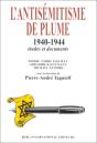 L'Antisemitisme De Plume (1940-1944) ; La Propagande Antisemite En France Sous L'Occupation - Preview