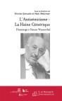 L'Antisémitisme : La Haine Générique ; Hommage À Simon Wiesenthal - Preview