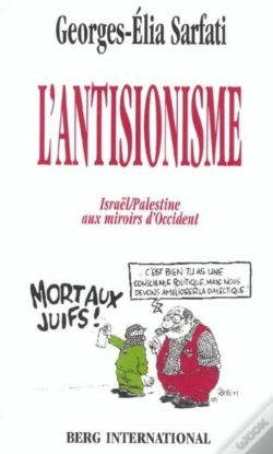 Capa do artigo L'Antisionisme ; Israel/Palestine Aux Miroirs D'Occient