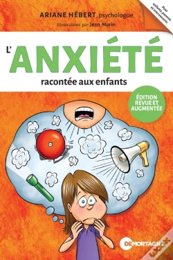 Capa do artigo L'Anxiété Racontée Aux Enfants (Édition Revue Et Augmentée)