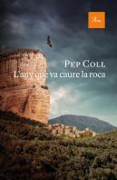 L'Any Que Va Caure La Roca