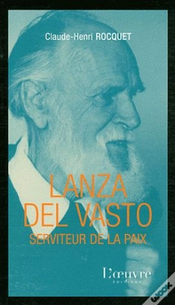 Capa do artigo Lanza Del Vasto Serviteur De La Paix