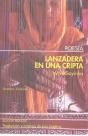 Lanzadera En Una Cripta - Preview