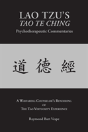 Lao Tzu'S Tao Te Ching Psychotherapeutic Commentaries - Preview