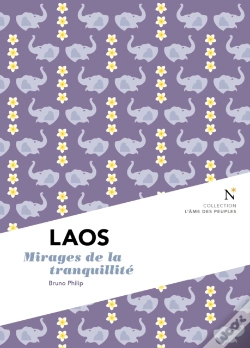 Capa do artigo Laos : Mirages De La Tranquilité