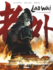 Laowaï Tome 3 : La Chute Du Palais D'Été