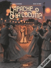 L'Apache & La Cocotte Tome 2 : Cléo