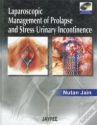 Laparoscopic Management Of Prolapse And Stress Urinary Incontinence