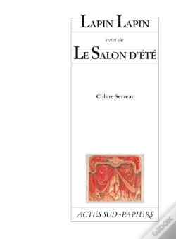 Capa do artigo Lapin Lapin, Suivi De : Le Salon D'Été