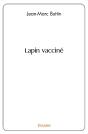 Lapin Vacciné - Preview