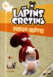 Lapins Cretins T.4