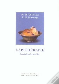 Capa do artigo L'Apitherapie ; Medecine Des Abeilles