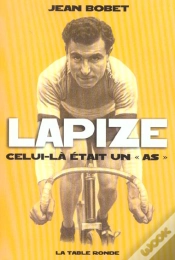 Capa do artigo Lapize : Celui-Là Était Un «As»