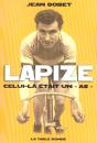 Lapize : Celui-Là Était Un «As» - Preview