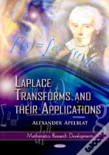 Laplace Transforms & Their Applications