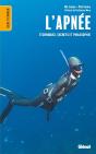 L'Apnée : Techniques, Secrets Et Philosophie (2e Édition) - Preview