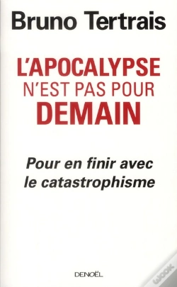 Capa do artigo L'Apocalypse N'Est Pas Pour Demain (Essai Sur Les Peurs Contemp