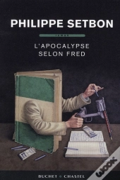 L'Apocalypse Selon Fred