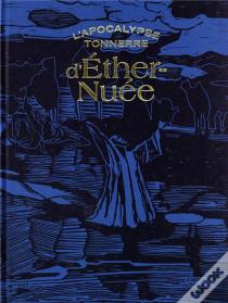 L'Apocalypse Tonnerre D'Ether-Nuée