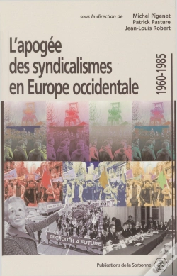 Capa do artigo L'Apogée Des Syndicalismes En Europe Occidentale, 1960-1985