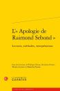 L'Apologie De Raimond Sebond : Lectures, Méthodes, Interprétations - Preview