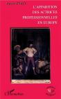 L'Apparition Des Actrices Professionnelles En Europe - Preview
