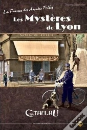 L'Appel De Cthulhu ; Les Mystères De Lyon