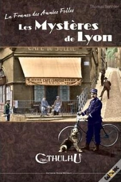 Capa do artigo L'Appel De Cthulhu ; Les Mystères De Lyon